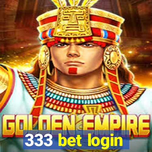 333 bet login